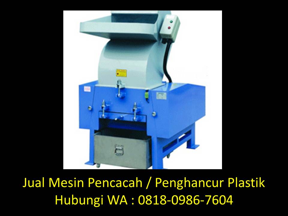 Mesin giling plastik mini di Bandung WA : 0822-1813-7048  Harga-mesin-giling-plastik-daun-di-bandung